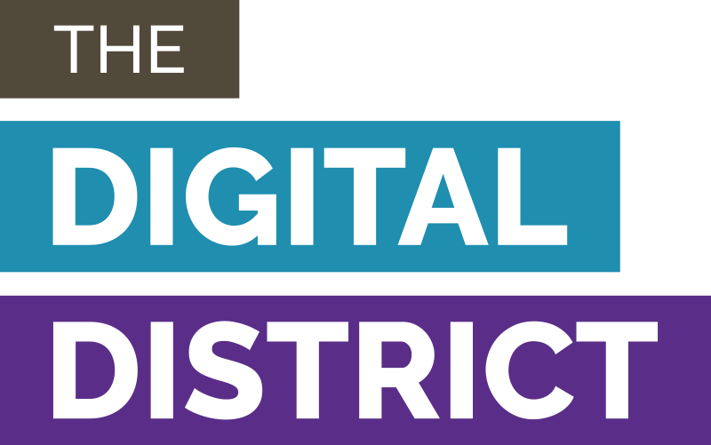 The Digital District
